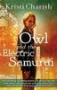 Owl and the Electric Samurai
