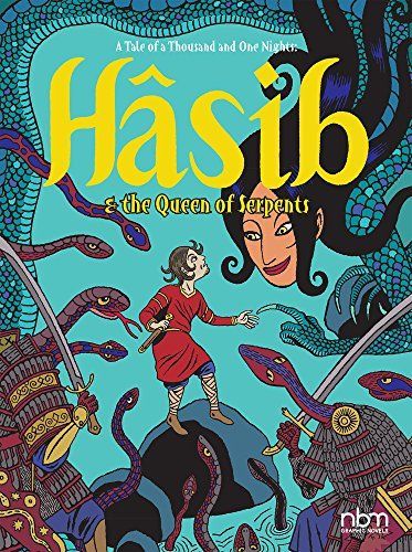 Hâsib & the queen of serpents