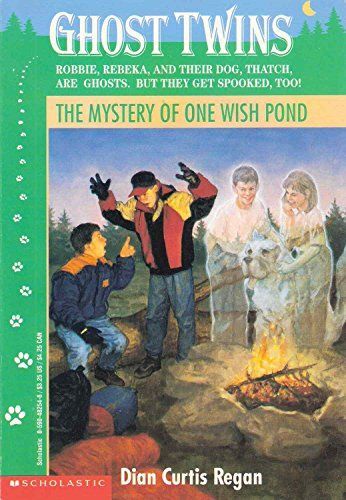 The Mystery of One Wish Pond (Ghost Twins, No 2)