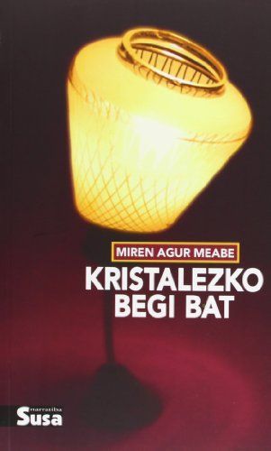 Kristalezko begi bat