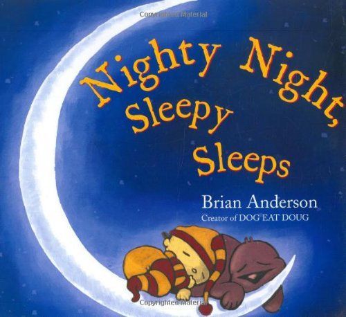 Nighty nights, sleepy sleeps