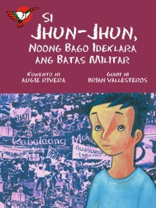 Si Jhun-Jhun, Noong Bago Ideklara ang Batas Militar