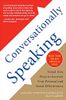 Conversationally Speaking