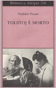 Tolstoj è morto