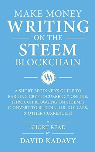 Make Money Writing on the Steem Blockchain