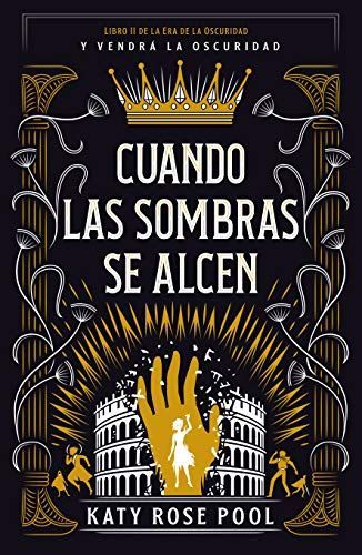 Las Sombras Se Alzan