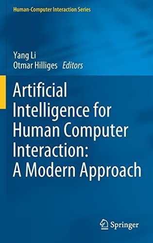 Artificial Intelligence for Human Computer Interaction: A Modern Approach