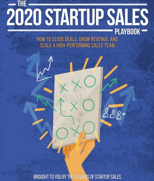 The 2020 Startup Sales Playbook