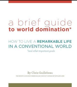 A Brief Guide to World Domination