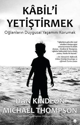 Kabili Yetiştirmek (Oğlanların Duygusal Yaşamını Korumak