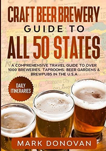 Craft Beer Brewery Guide to All 50 States