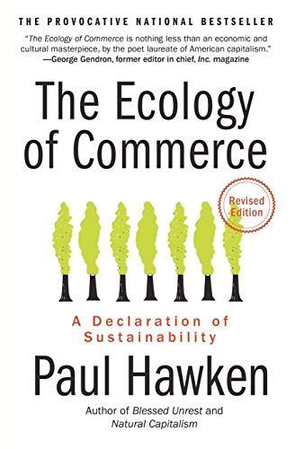 Ecology of Commerce, The