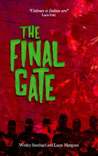 The Final Gate