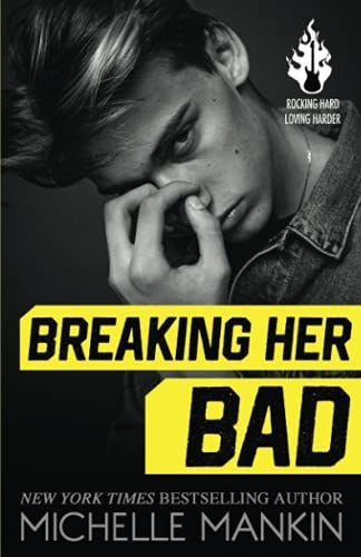 Breaking Her Bad