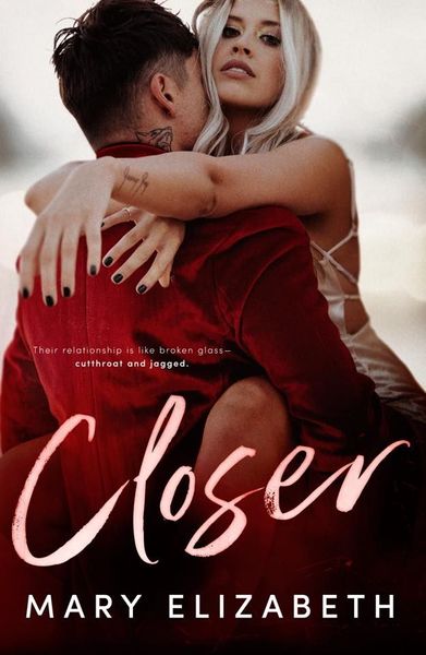 Closer