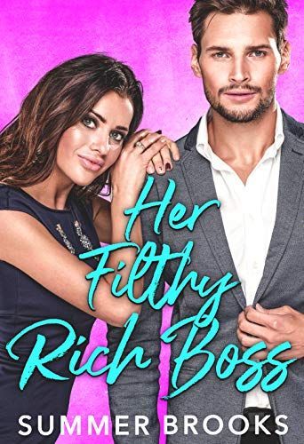 Her Filthy Rich Boss