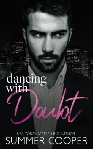 Dancing With Doubt