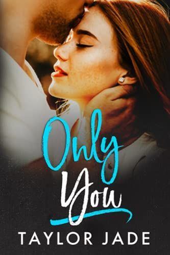 Only You