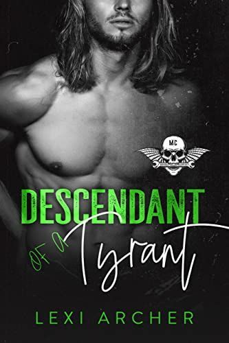 Descendent of a Tyrant
