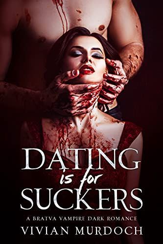 Dating is for Suckers (V-Date