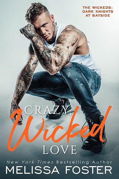 Crazy, Wicked Love  (The Wickeds