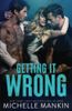 Getting it Wrong