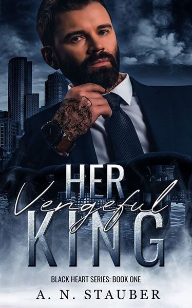 Her Vengeful King