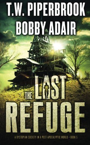 The Last Refuge