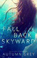 Fall Back Skyward