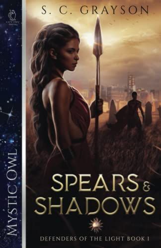 Spears and Shadows