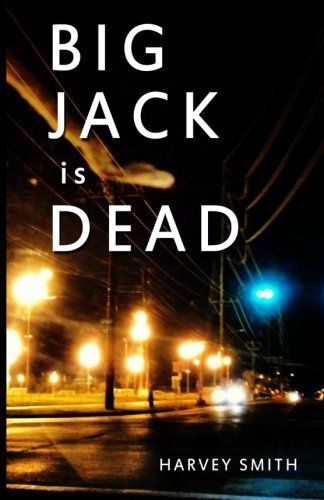 Big Jack Is Dead