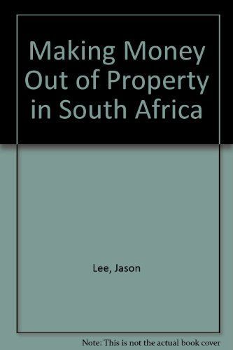 Making Money Out of Property in South Africa