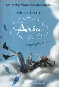 Aria. Messaggio per me