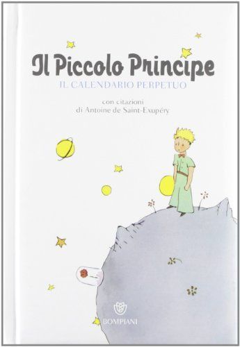 Il Piccolo Principe. Il calendario perpetuo