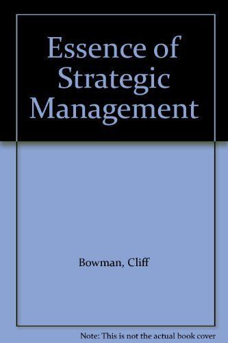 Essence of Strategic Management