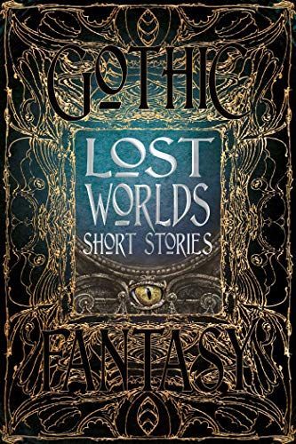 Lost Worlds Short Stories