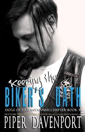 Keeping the Biker's Oath (Dogs of Fire