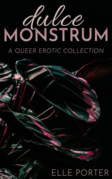 Dulce Monstrum