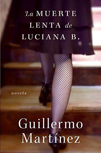 La Muerte Lenta de Luciana B.