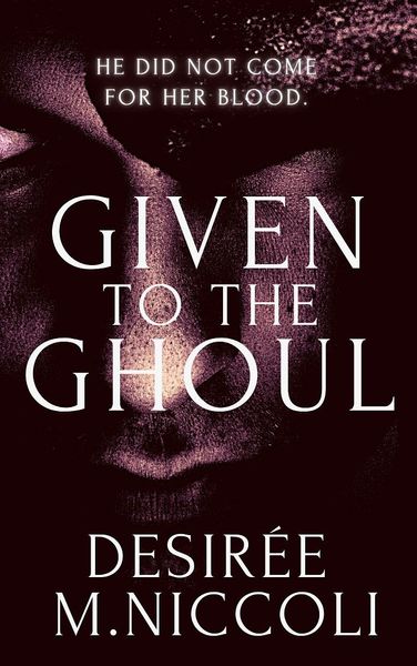 Given to the Ghoul