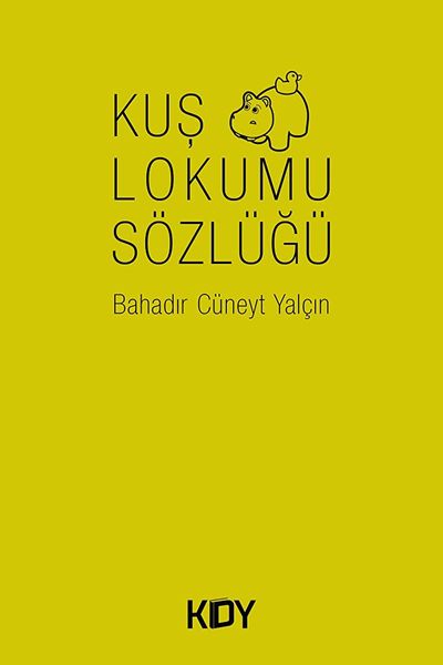 Kuş Lokumu Sözlüğü
