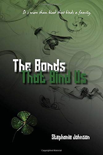 The Bonds That Bind Us