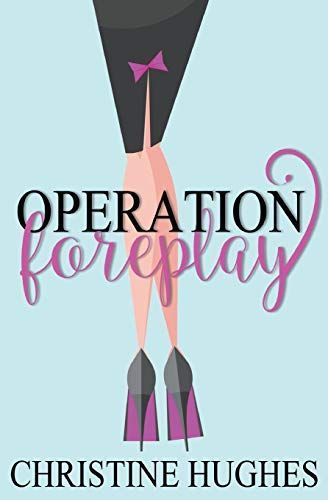Operation Foreplay