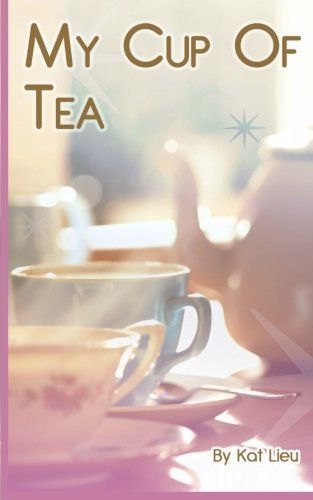 My Cup of Tea