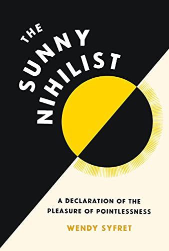 Sunny Nihilist