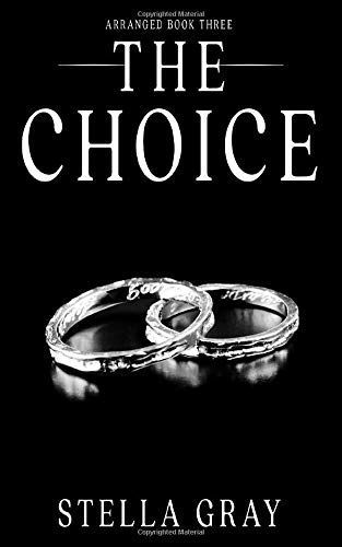 The Choice