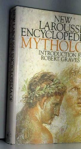 New Larousse Encyclopedia of Mythology