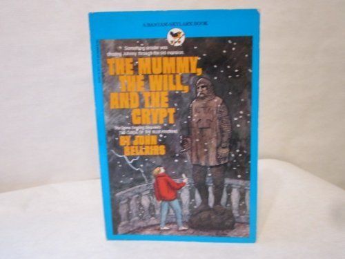 The Mummy, the Will, and the Crypt