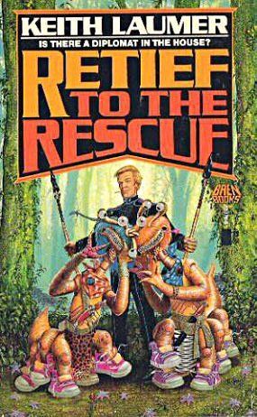 Retief to the Rescue (Jaime Retief Series #12)