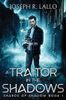 A Traitor in the Shadows